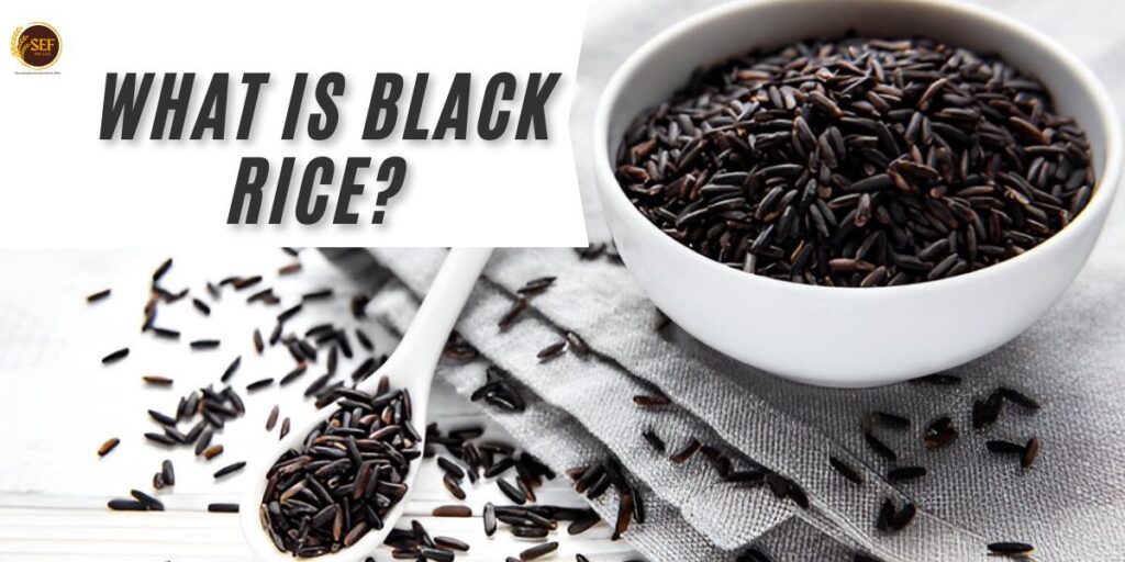 Black rice health benefits, side effects, and nutrition.