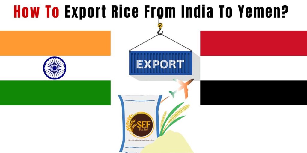 Export rice from India to Yemen guide showing basmati rice bowl with India and Yemen flags and cargo shipping concept.